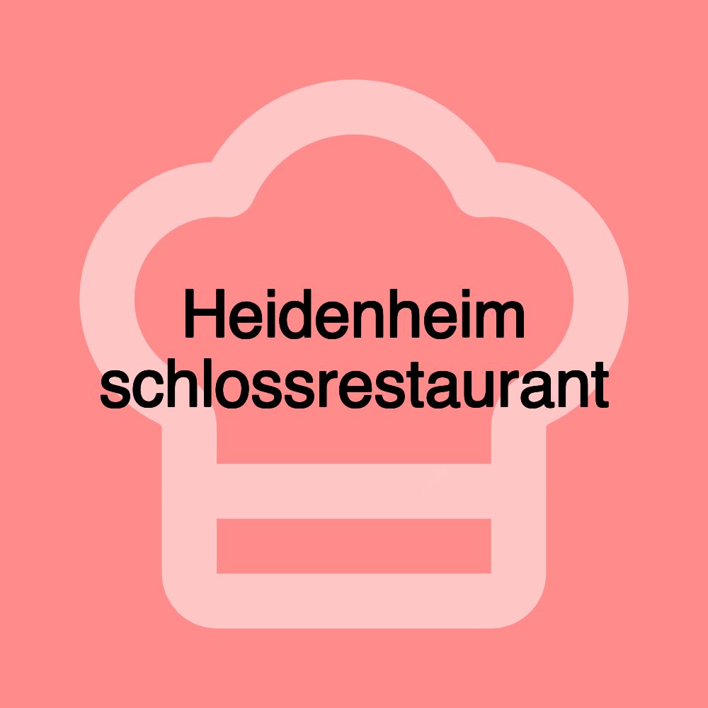 Heidenheim schlossrestaurant