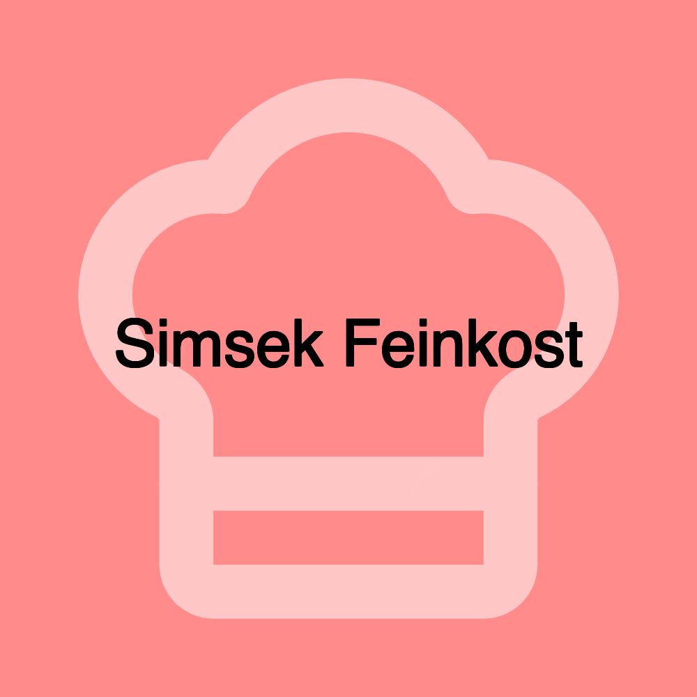 Simsek Feinkost