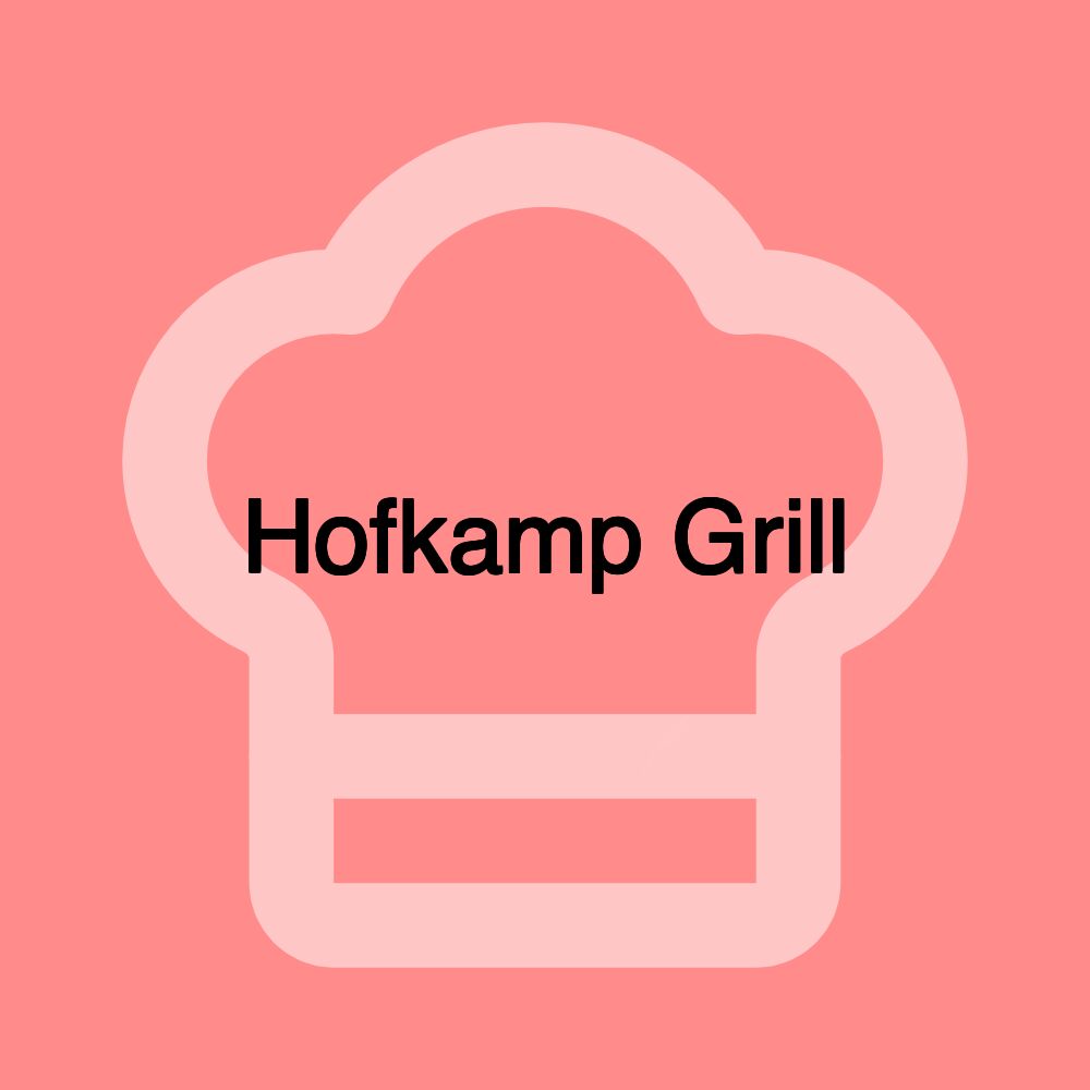 Hofkamp Grill