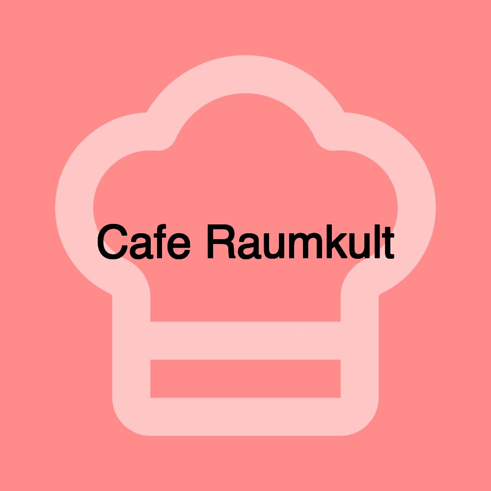 Cafe Raumkult