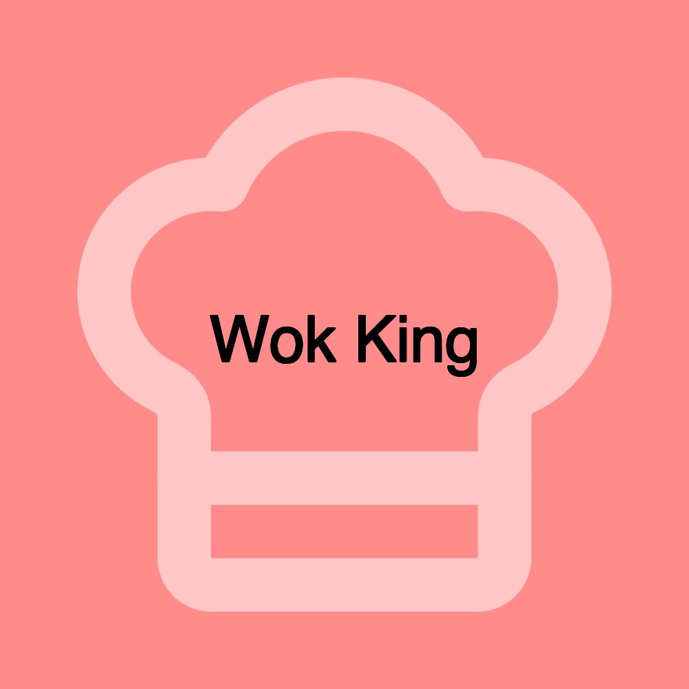 Wok King