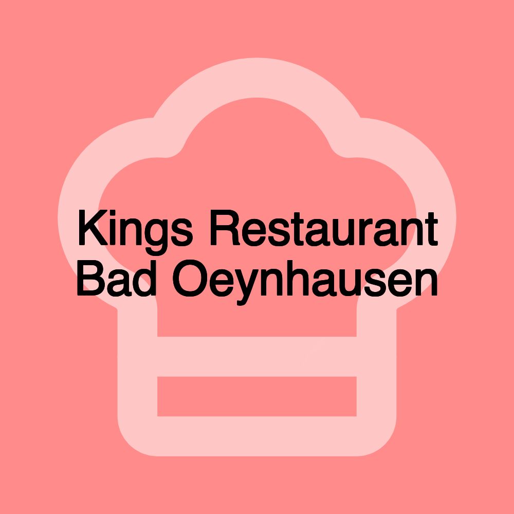 Kings Restaurant Bad Oeynhausen