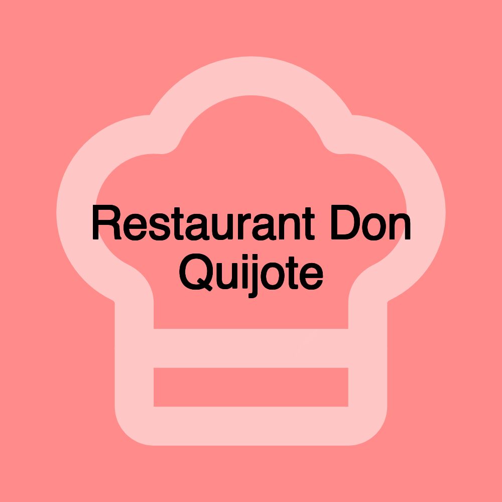 Restaurant Don Quijote