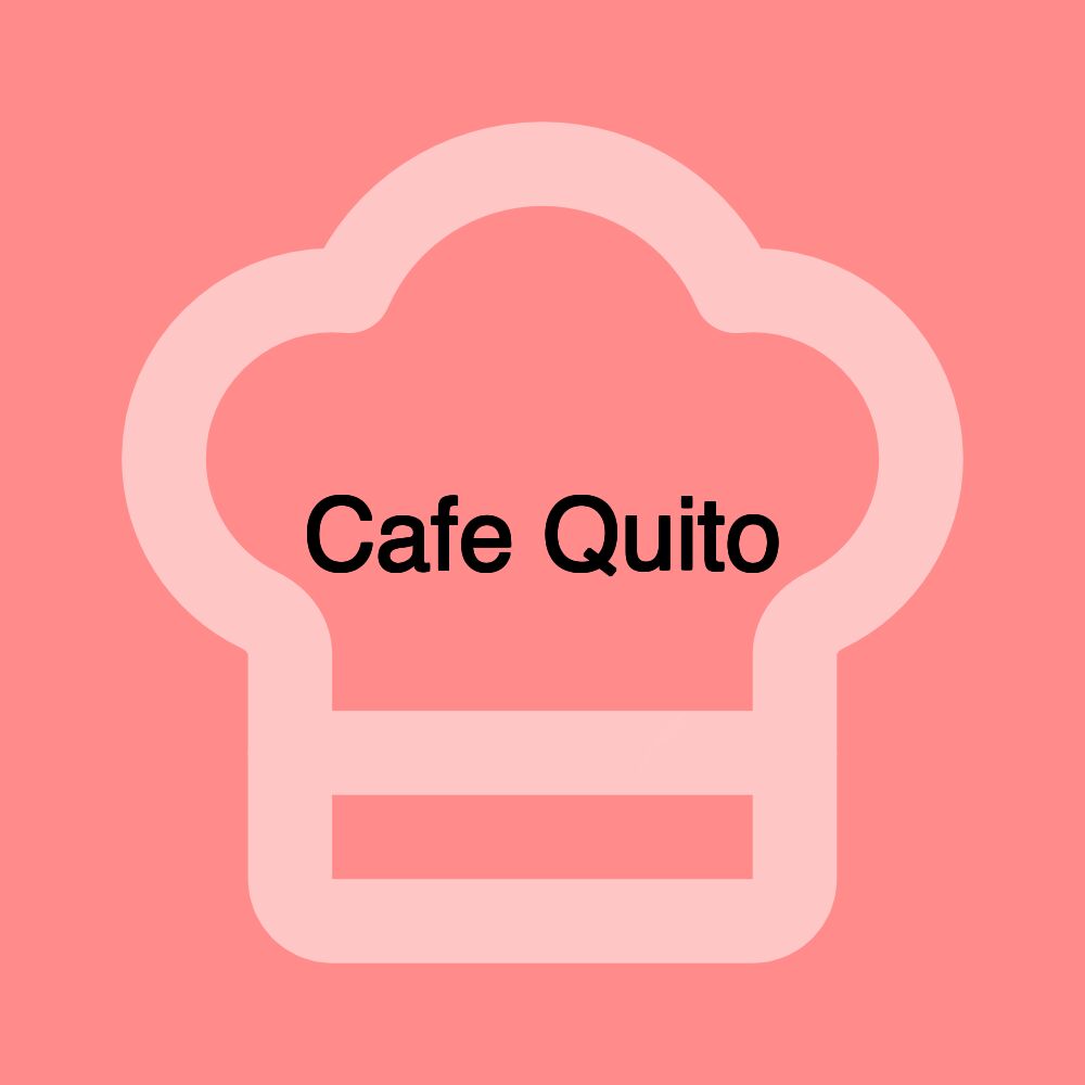 Cafe Quito