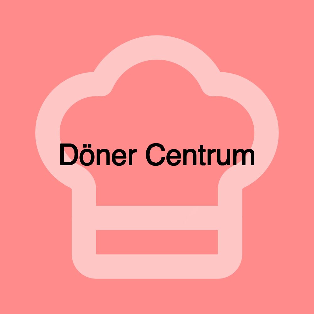 Döner Centrum