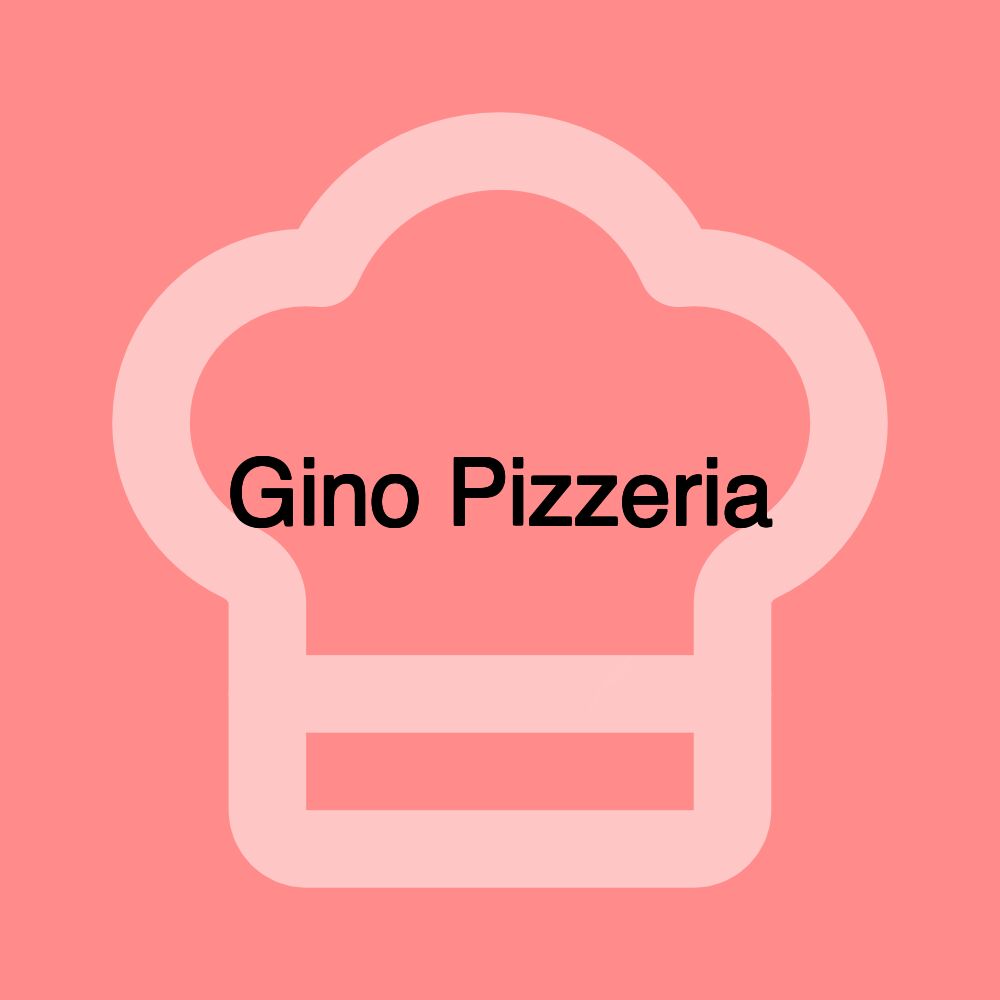 Gino Pizzeria