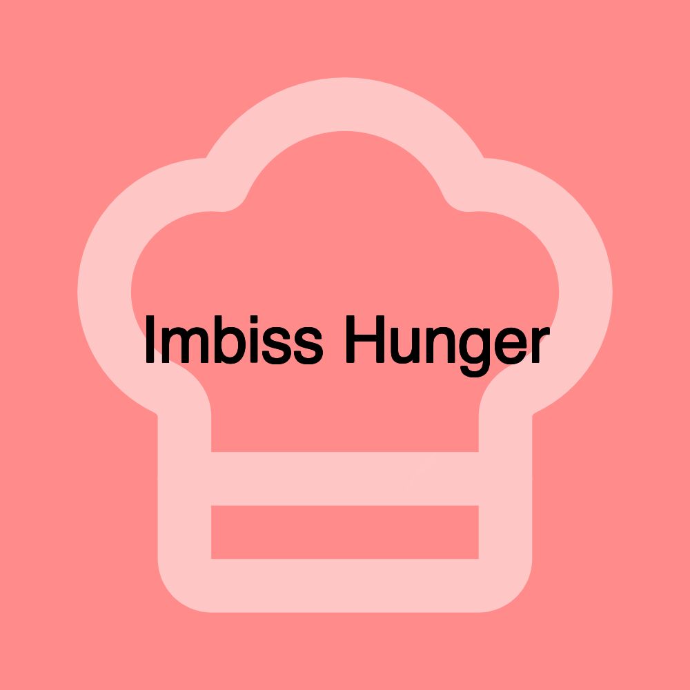 Imbiss Hunger