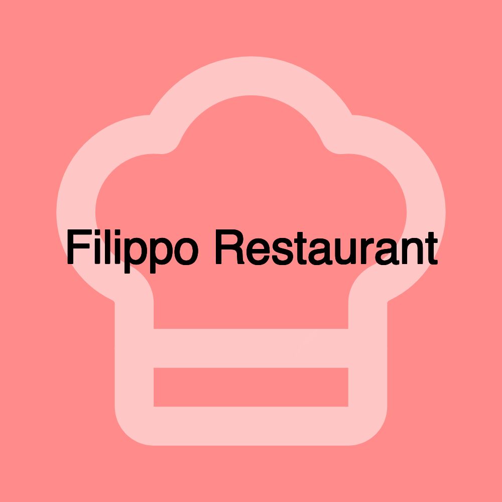 Filippo Restaurant