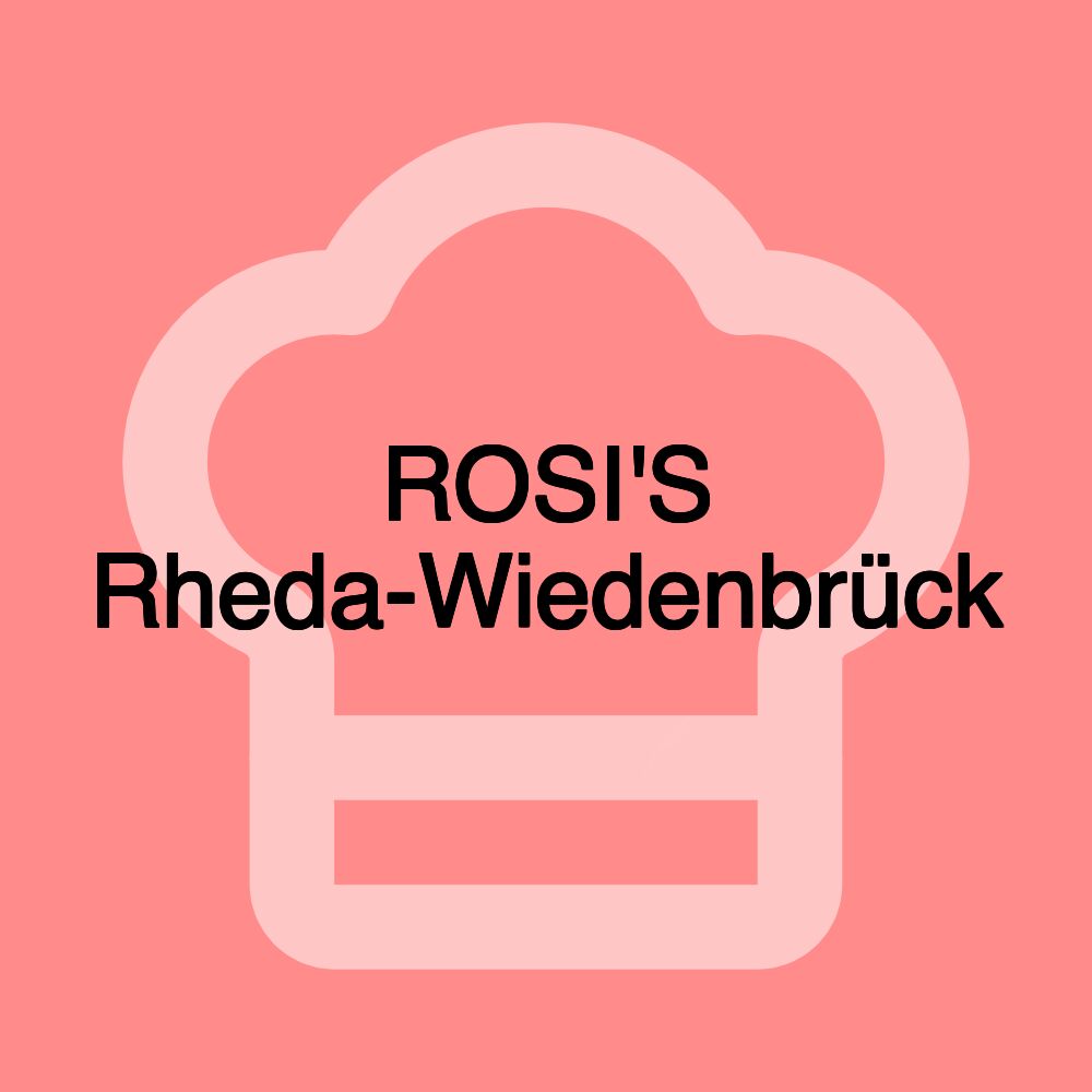 ROSI'S Rheda-Wiedenbrück