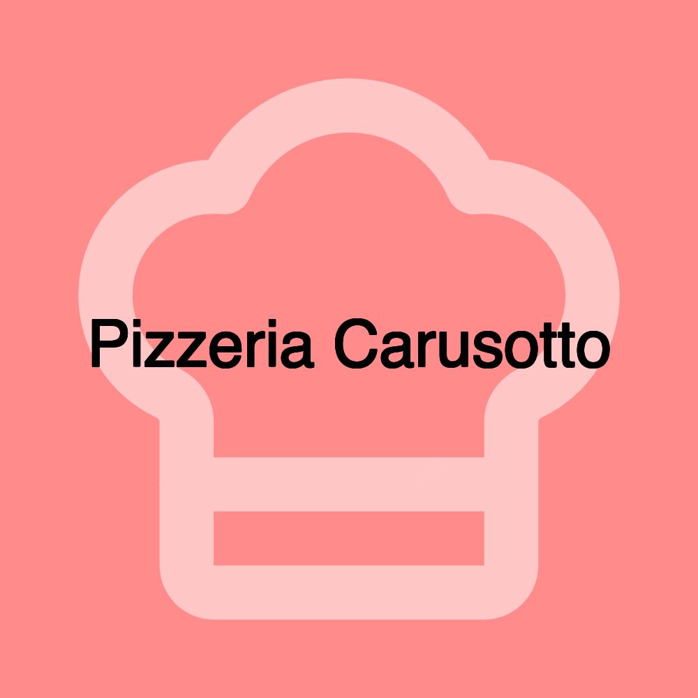 Pizzeria Carusotto