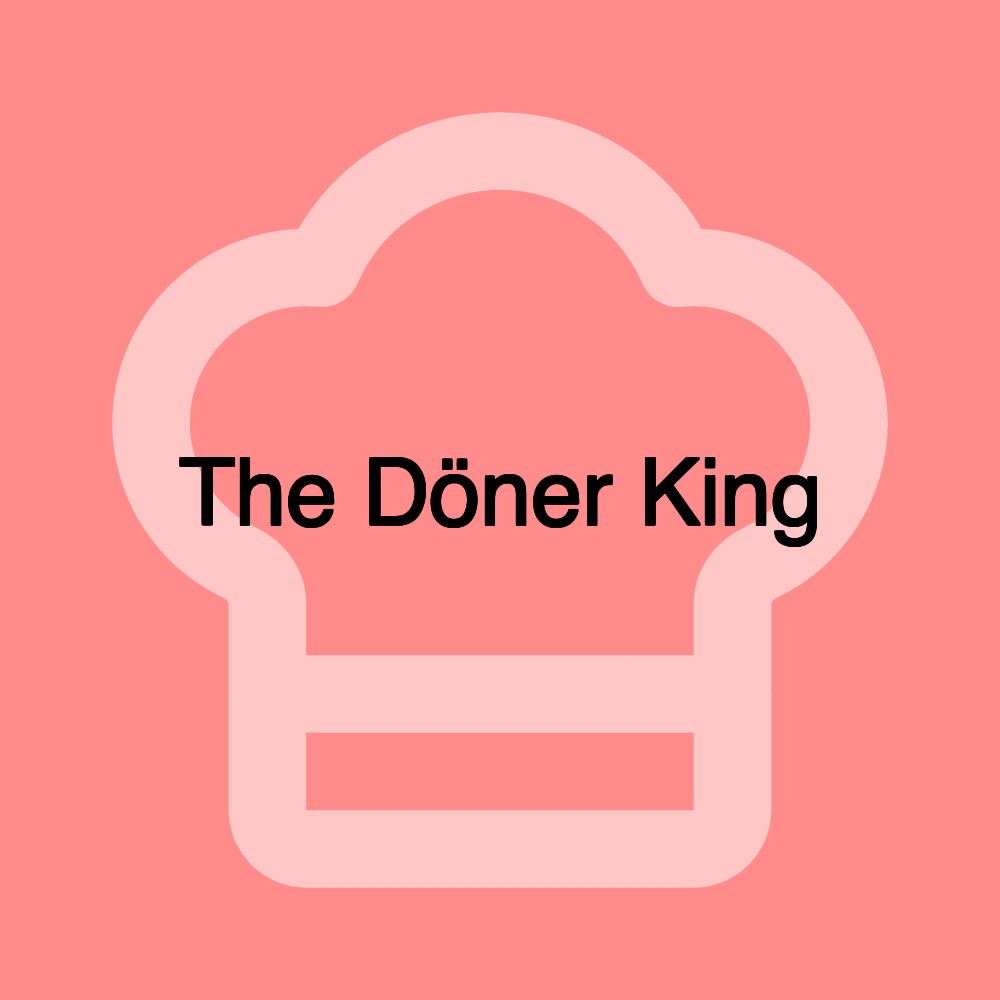 The Döner King