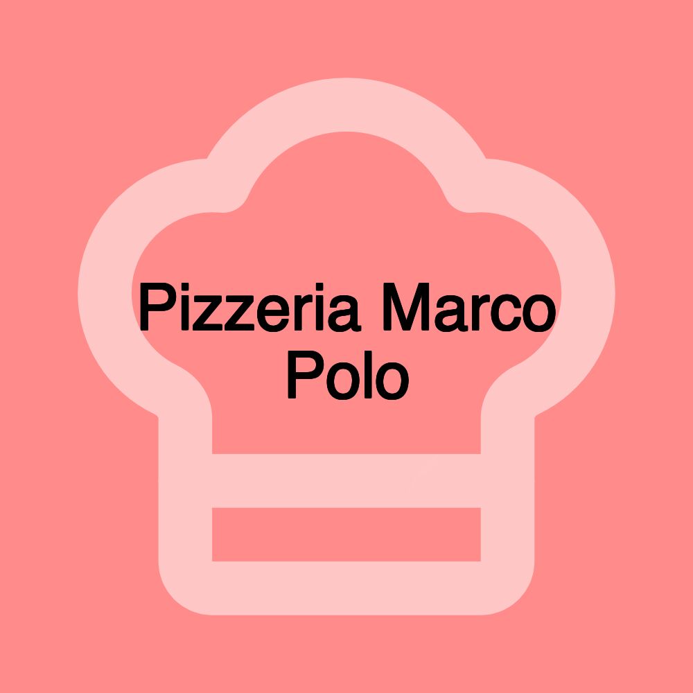 Pizzeria Marco Polo