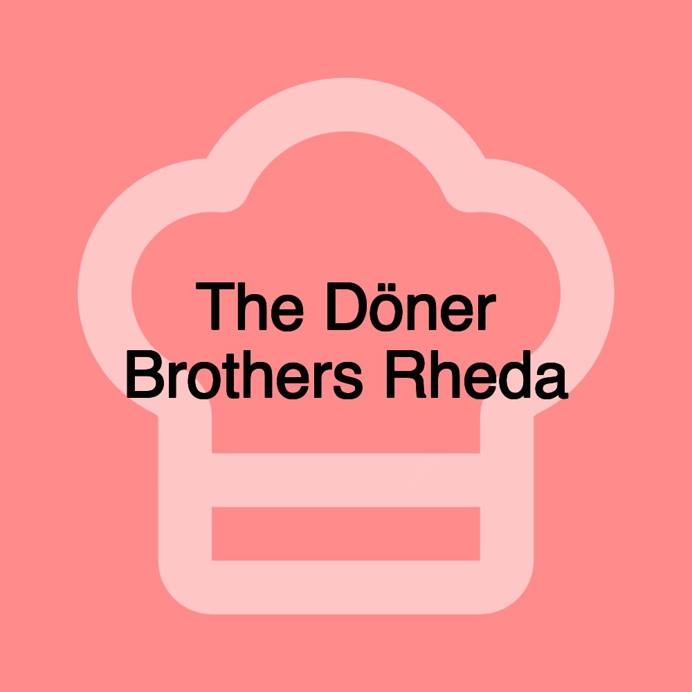 The Döner Brothers Rheda