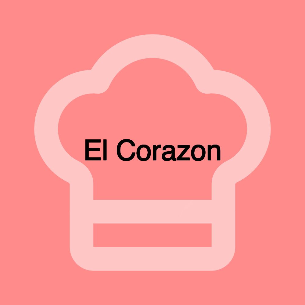 El Corazon