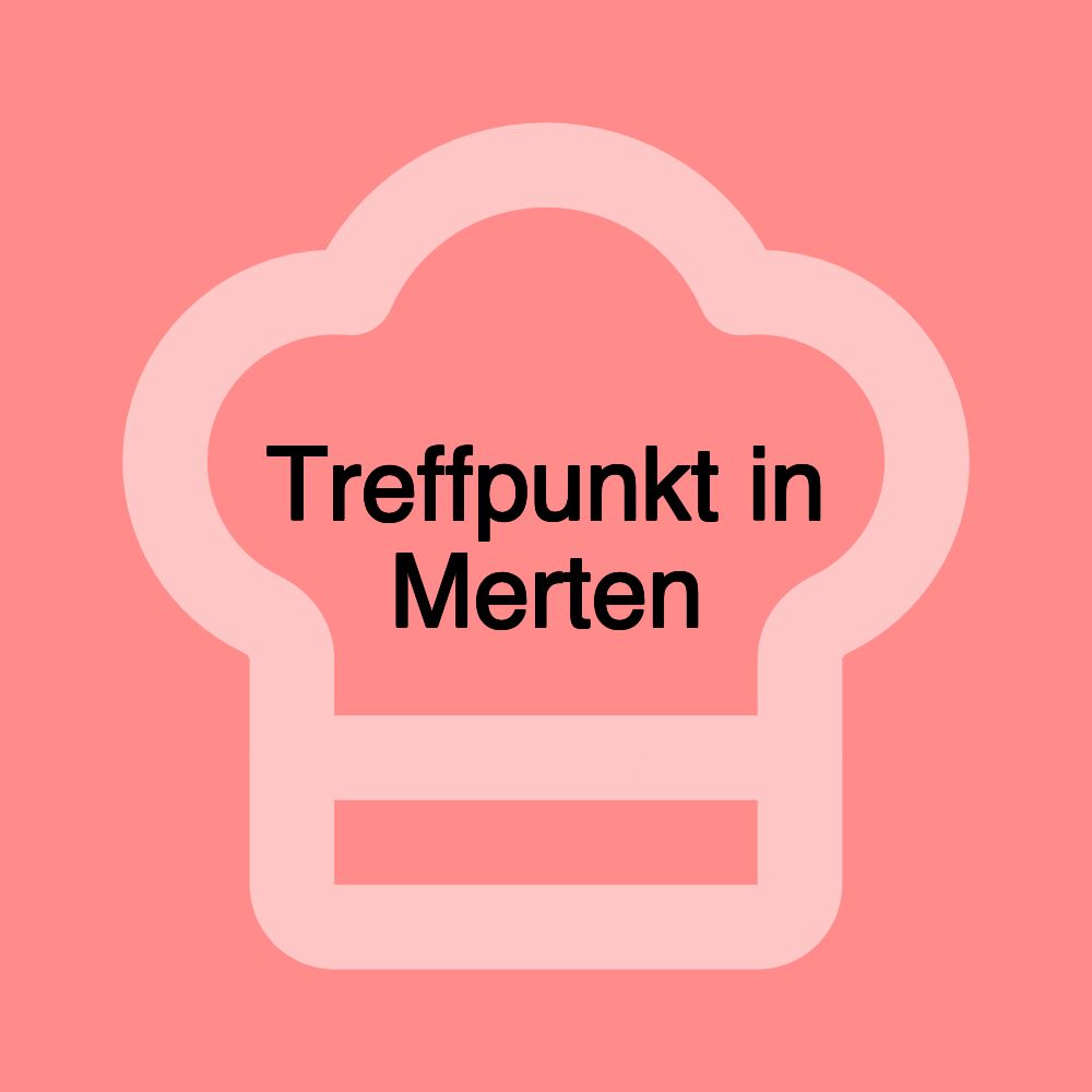 Treffpunkt in Merten