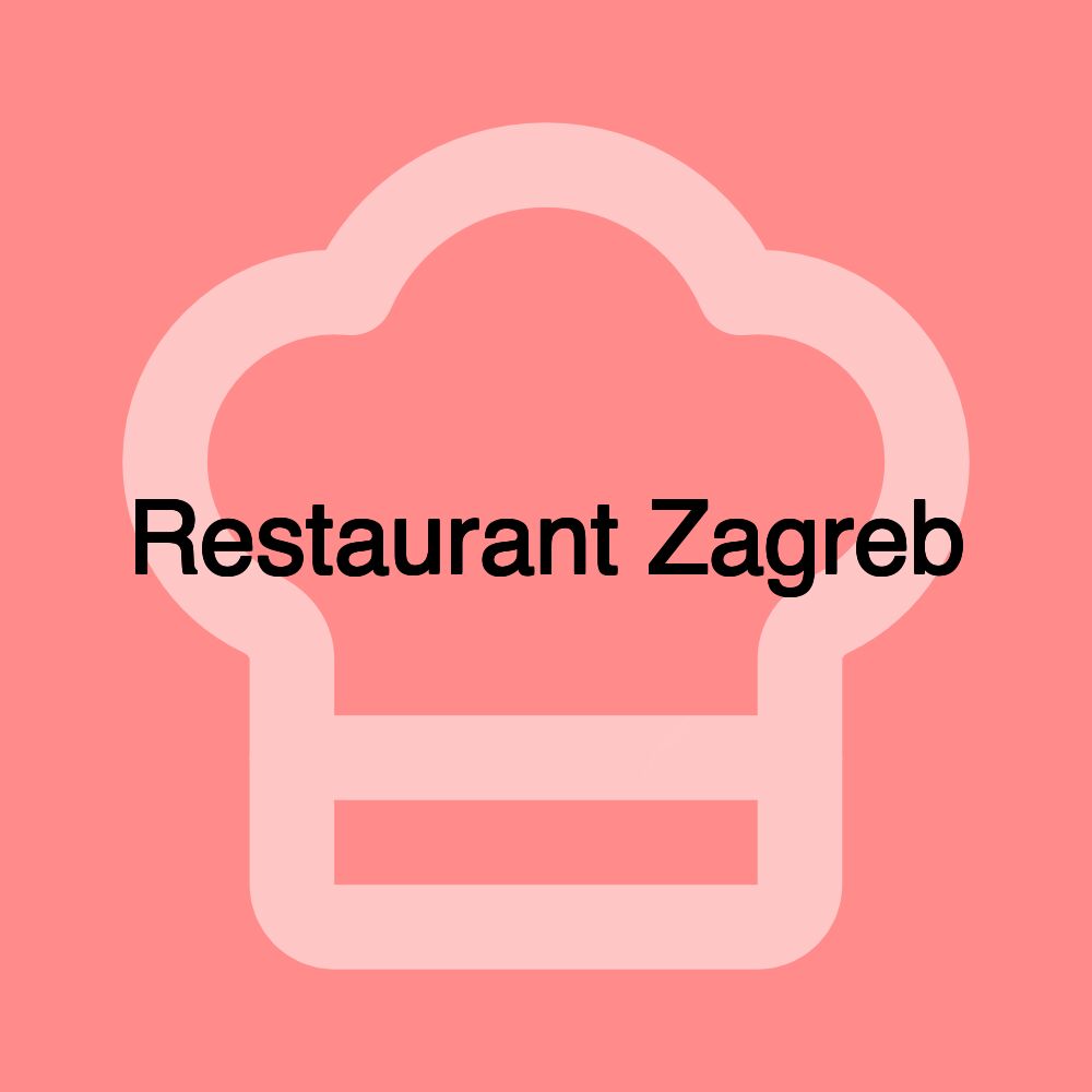 Restaurant Zagreb