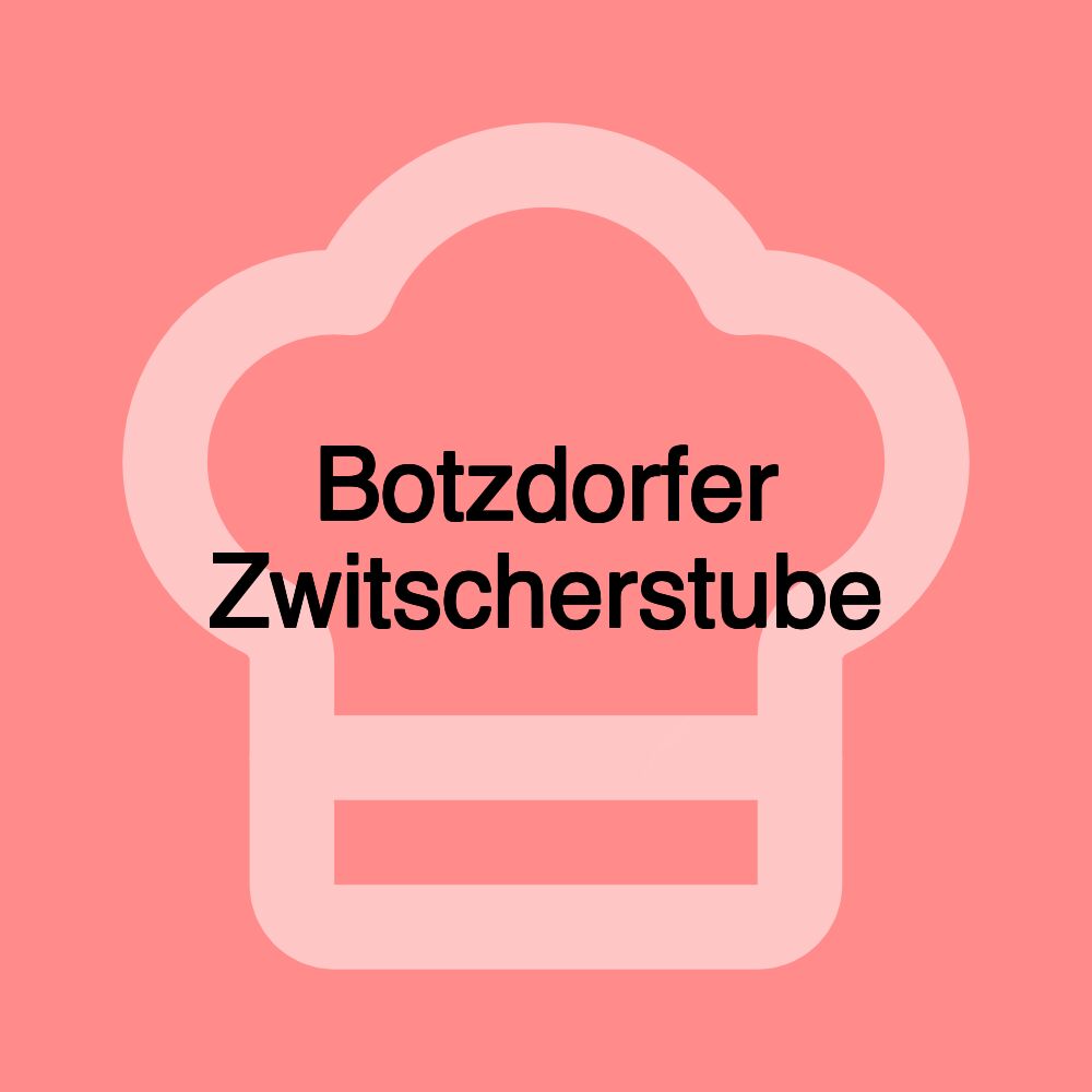 Botzdorfer Zwitscherstube