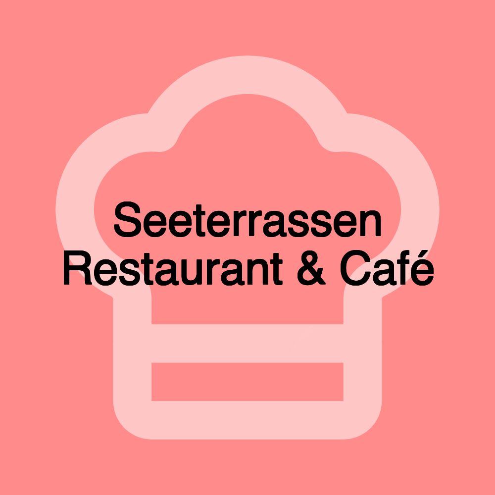 Seeterrassen Restaurant & Café