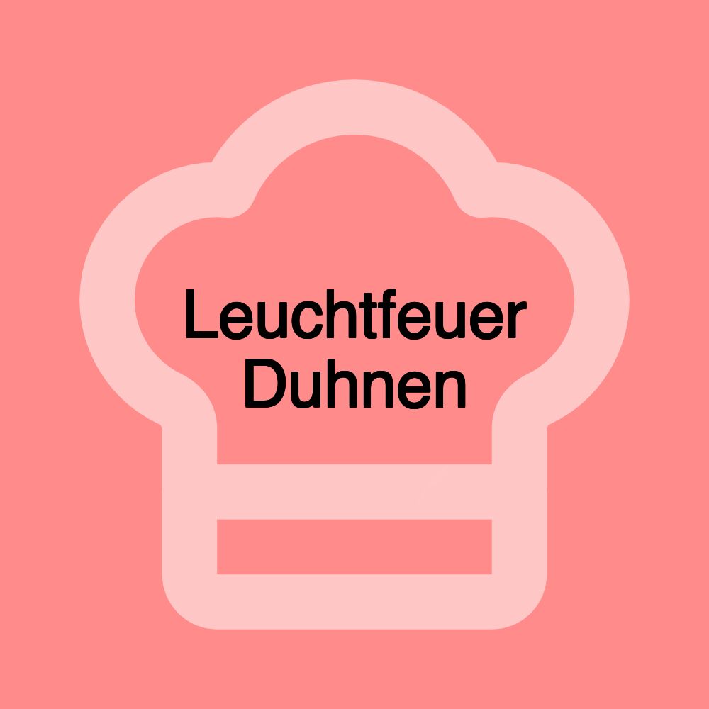 Leuchtfeuer Duhnen