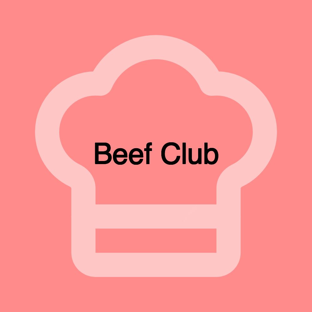 Beef Club