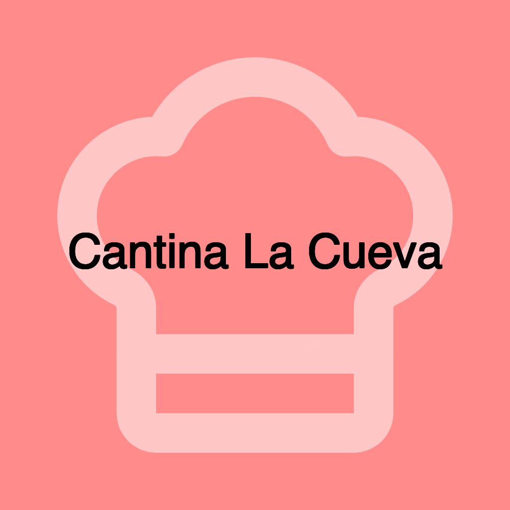 Cantina La Cueva