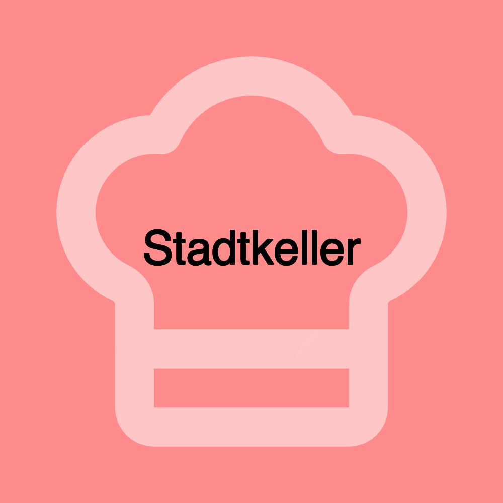 Stadtkeller