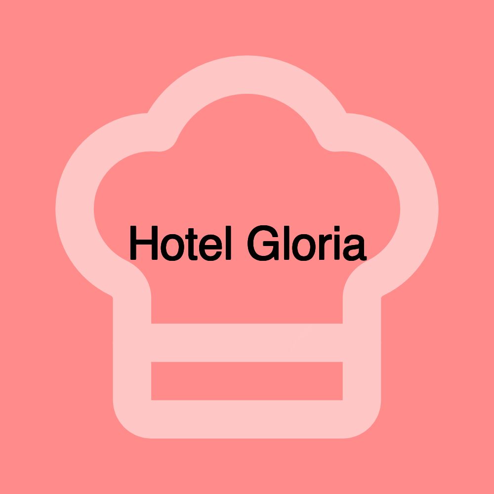 Hotel Gloria