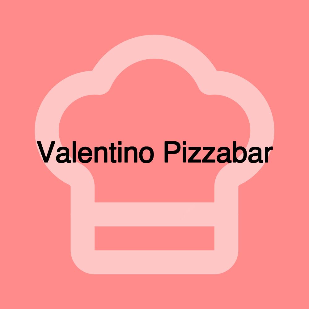 Valentino Pizzabar