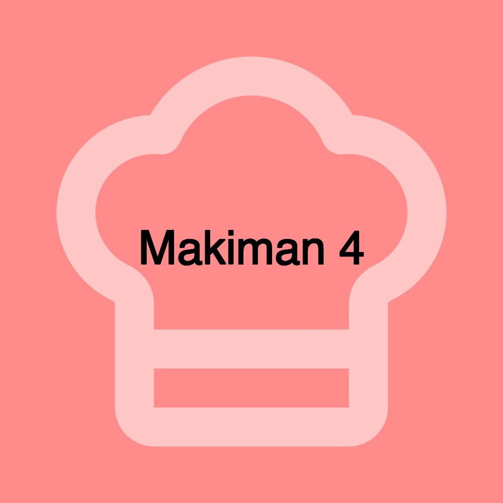 Makiman 4