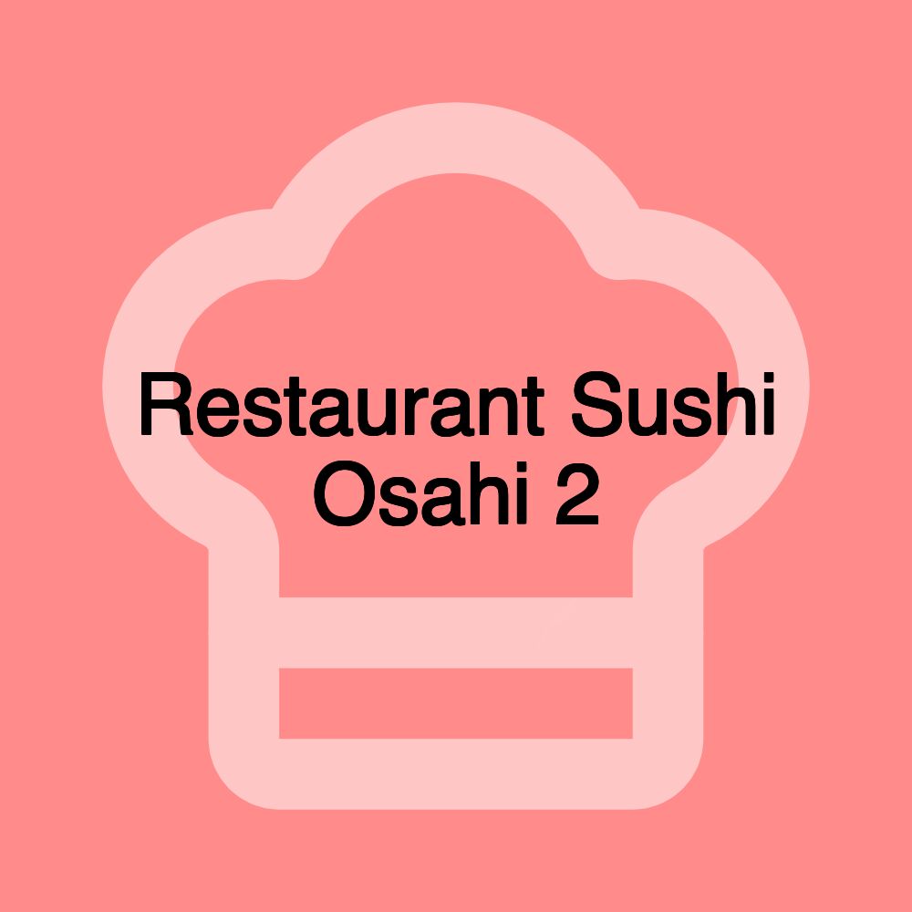 Restaurant Sushi Osahi 2