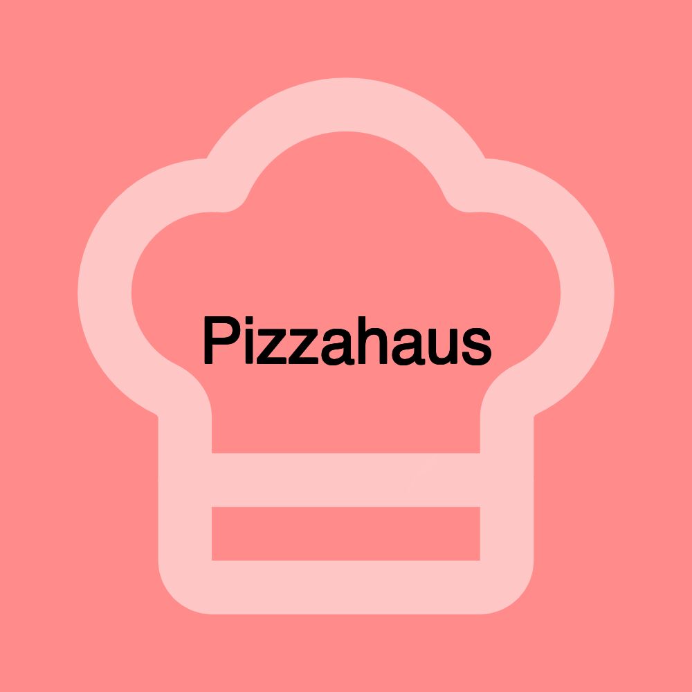 Pizzahaus