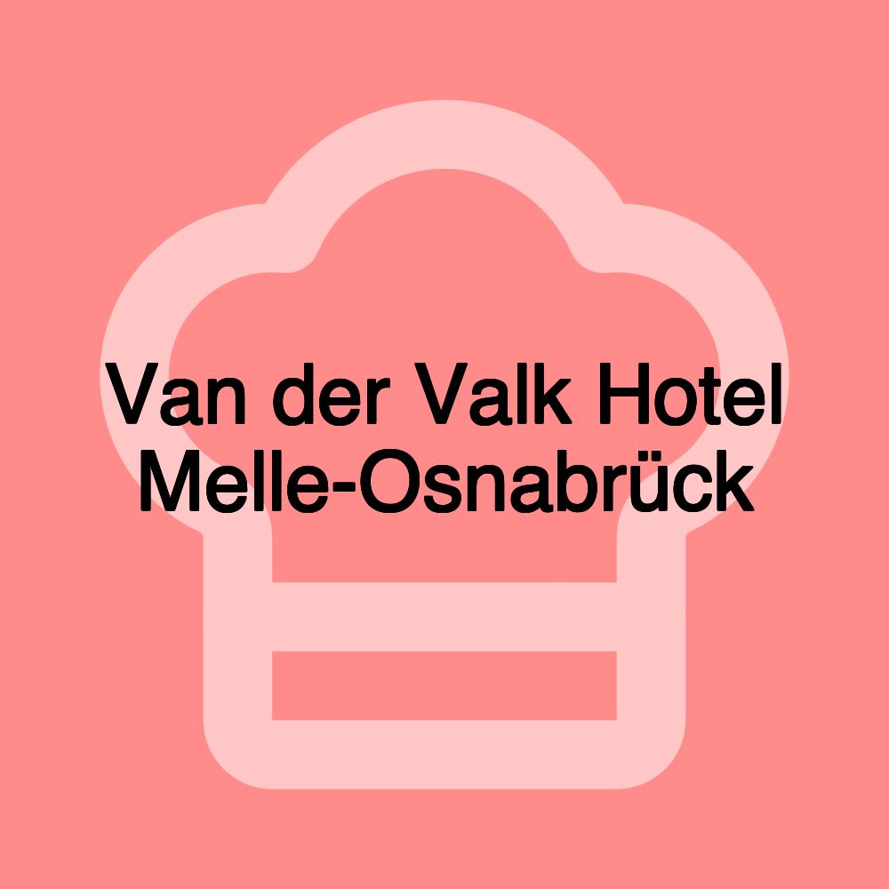 Van der Valk Hotel Melle-Osnabrück