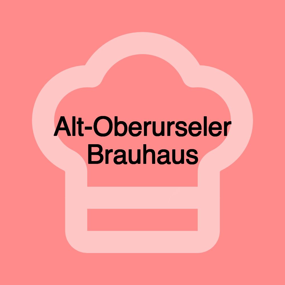 Alt-Oberurseler Brauhaus