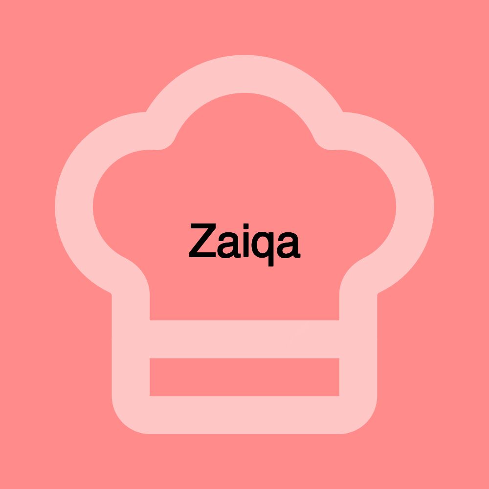 Zaiqa