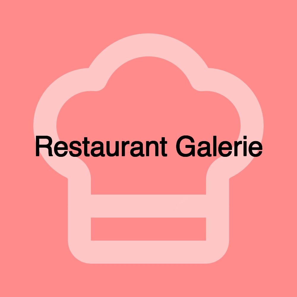 Restaurant Galerie