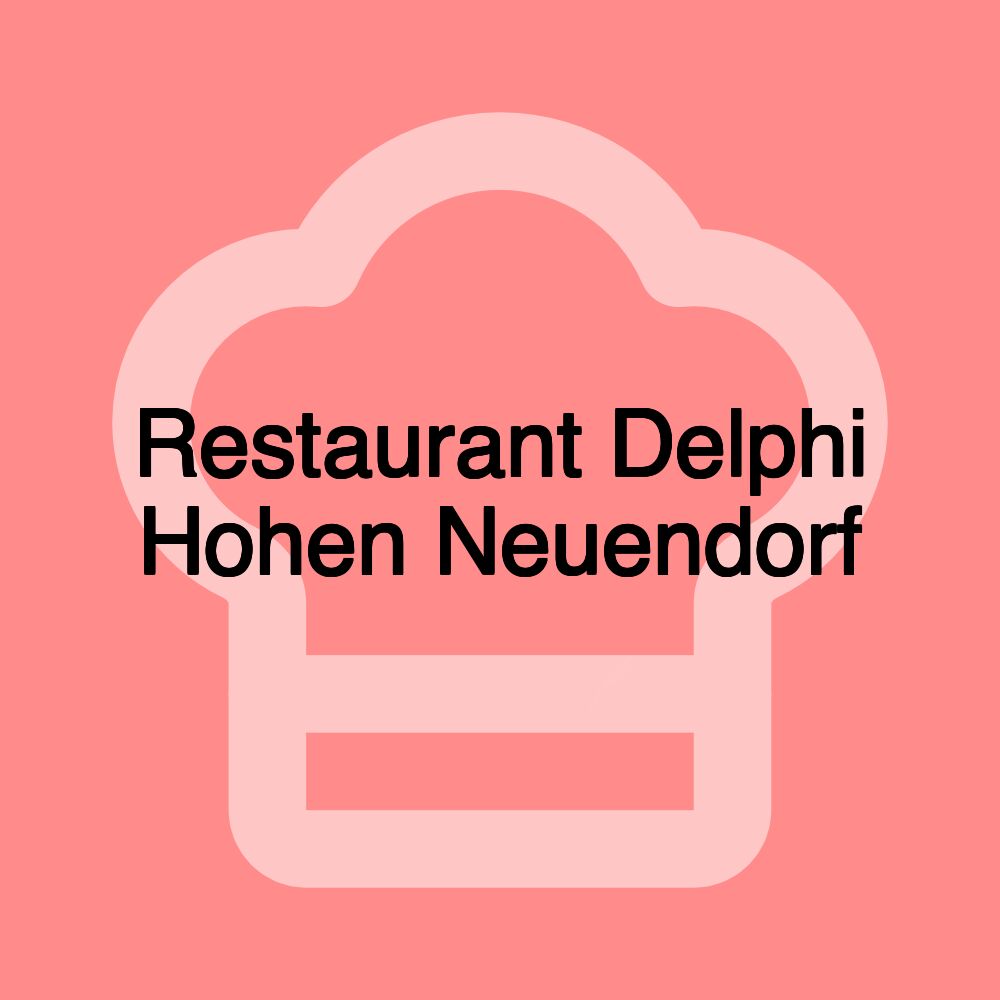 Restaurant Delphi Hohen Neuendorf