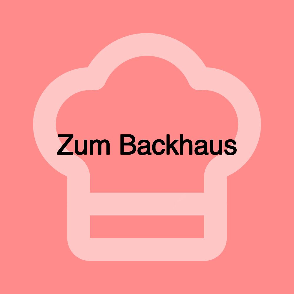 Zum Backhaus