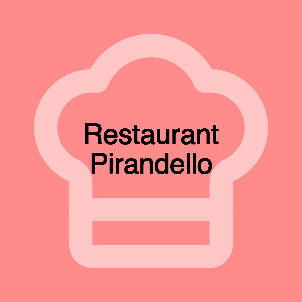 Restaurant Pirandello