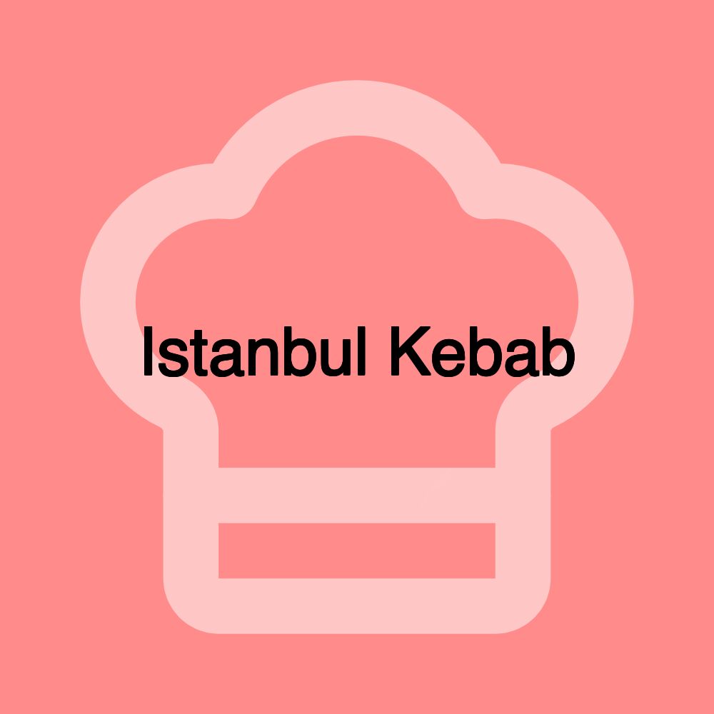 Istanbul Kebab