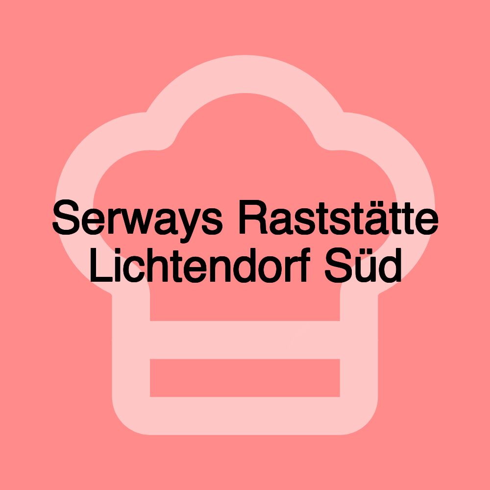 Serways Raststätte Lichtendorf Süd