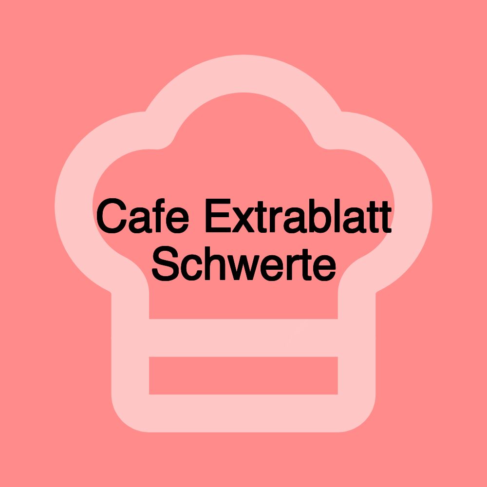 Cafe Extrablatt Schwerte