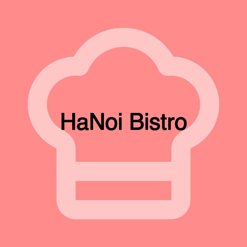 HaNoi Bistro