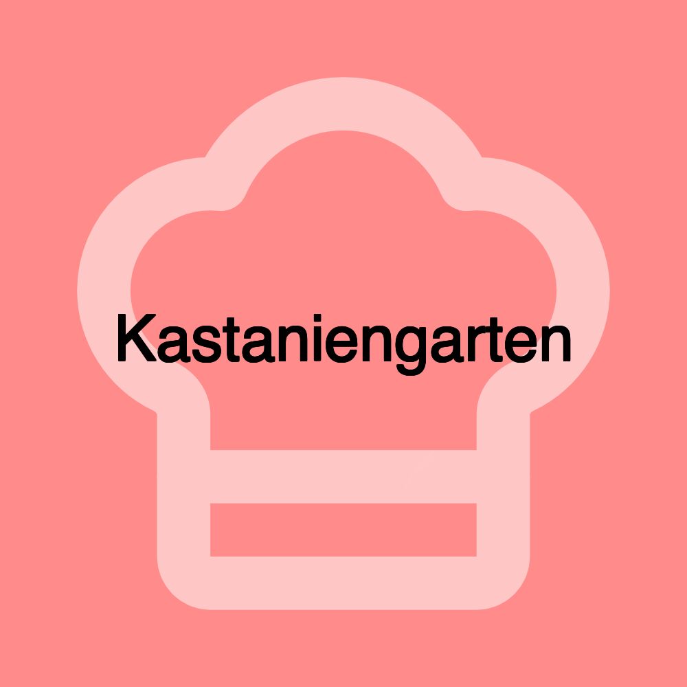 Kastaniengarten