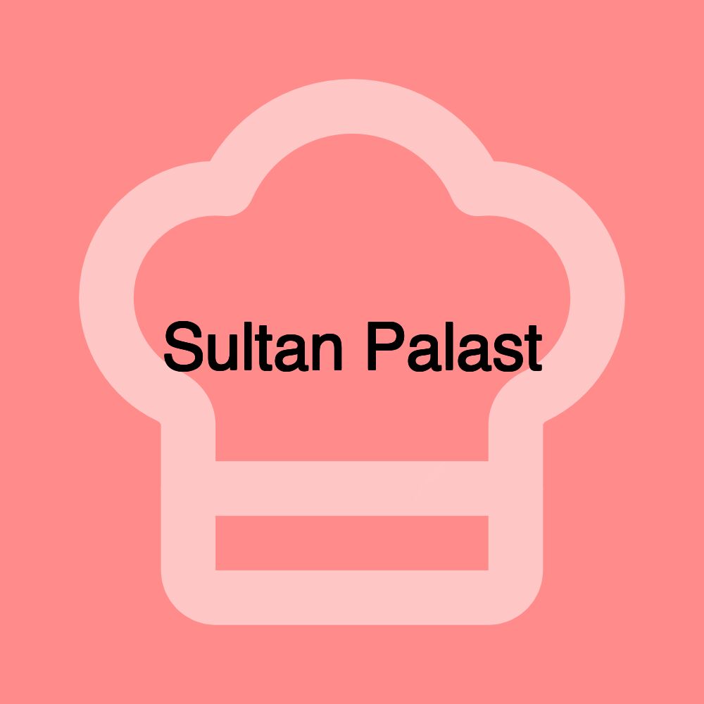 Sultan Palast