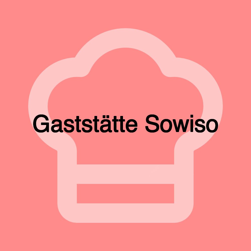 Gaststätte Sowiso