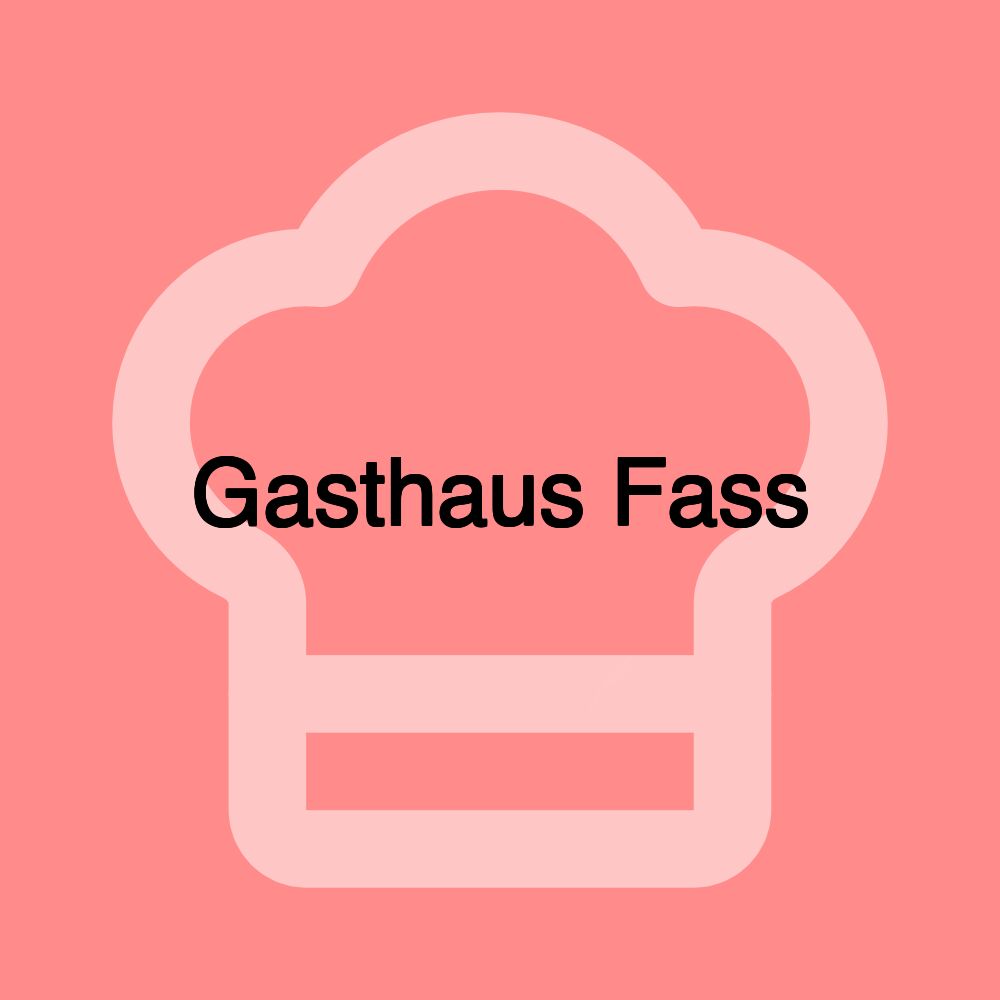 Gasthaus Fass