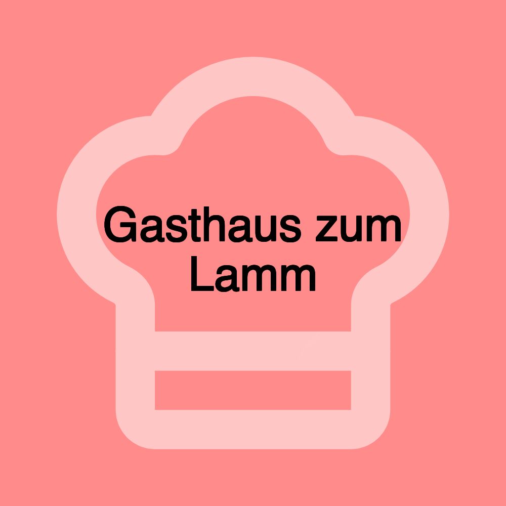 Gasthaus zum Lamm