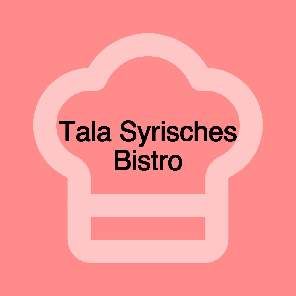 Tala Syrisches Bistro