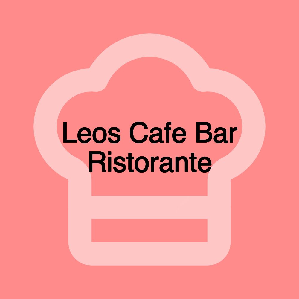 Leos Cafe Bar Ristorante