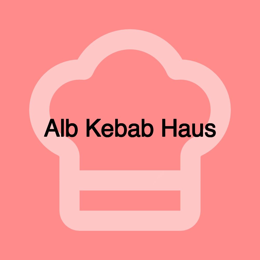 Alb Kebab Haus